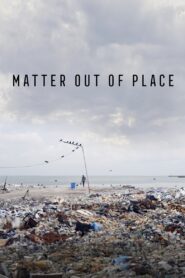 Matter Out of Place 2022 on netflix