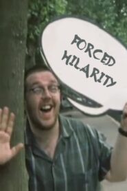 Forced Hilarity 2001 on netflix