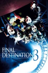 Final Destination 3 2006 on netflix