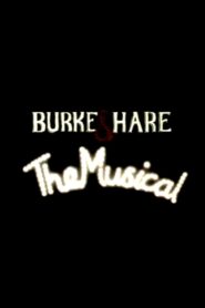 Burke and Hare: The Musical 1997 on netflix
