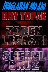 Ipaglaban mo ako Boy Topak 1991 on netflix