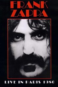 Frank Zappa – Live in Paris 1980 2008 on netflix