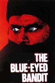 The Blue-Eyed Bandit 1980 on netflix