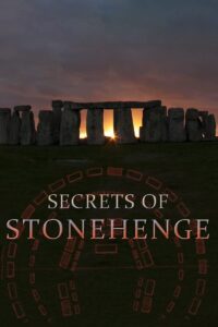 Secrets of Stonehenge 2010 on netflix
