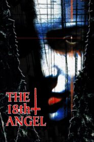 The Eighteenth Angel 1997 on netflix