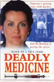 Deadly Medicine 1991 on netflix