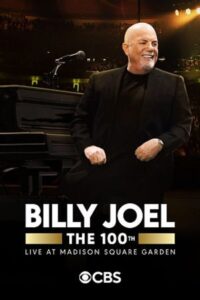 Billy Joel: The 100th – Live at Madison Square Garden 2024 on netflix