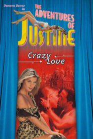 Justine: Crazy Love 1995 on netflix