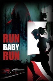 Run Baby Run 2024 on netflix
