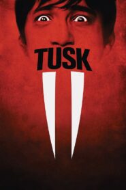 Tusk 2014 on netflix