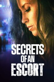 Secrets of an Escort 2021 on netflix