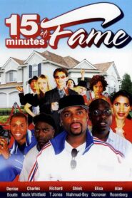 15 Minutes of Fame 2008 on netflix