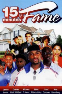 15 Minutes of Fame 2008 on netflix