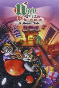 The Night Before Christmas: A Mouse Tale 2002 on netflix