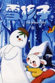 The Snow Child 1980 on netflix
