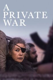 A Private War 2018 on netflix