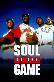 Soul of the Game 1996 on netflix
