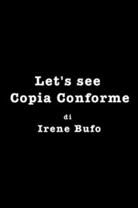 Let’s See Copia Conforme 2010 on netflix