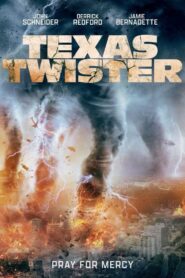 Texas Twister 2024 on netflix