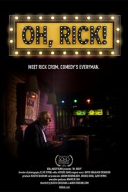 Oh, Rick! 2017 on netflix