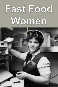 Fast Food Women 1991 on netflix