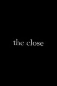 The Close 2008 on netflix