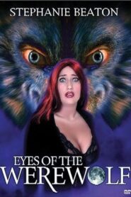 Eyes of the Werewolf 1999 on netflix