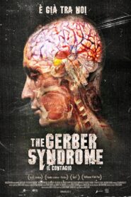 The Gerber Syndrome – Il contagio 2011 on netflix