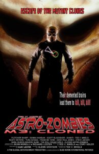 Astro-Zombies M3: Cloned 2010 on netflix