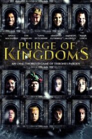Purge of Kingdoms 2019 on netflix