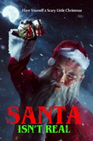 Santa Isn’t Real 2023 on netflix