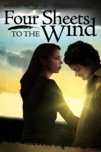 Four Sheets to the Wind 2007 on netflix