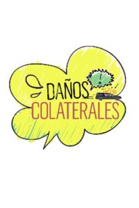Daños Colaterales 2012 on netflix