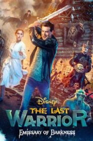 The Last Warrior: Emissary of Darkness 2021 on netflix