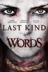 Last Kind Words 2012 on netflix