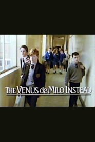 The Venus de Milo Instead 1987 on netflix