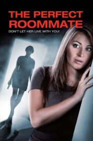 The Perfect Roommate 2011 on netflix