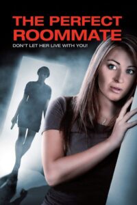 The Perfect Roommate 2011 on netflix