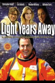 Light Years Away 2006 on netflix