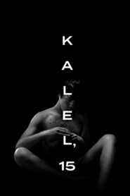 Kalel, 15 2019 on netflix