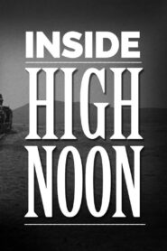 Inside High Noon Revisited 2022 on netflix