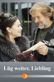 Lüg weiter, Liebling 2010 on netflix
