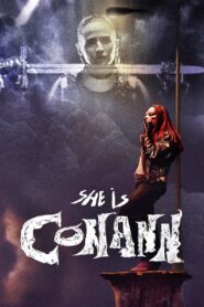 She Is Conann 2023 on netflix