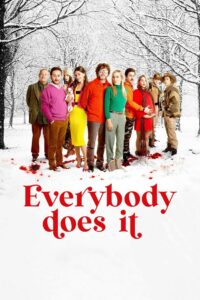 Everybody Does It 2022 on netflix