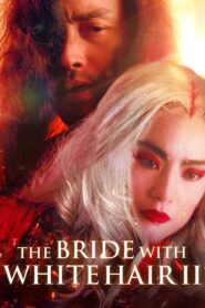 The Bride with White Hair 2 1993 on netflix