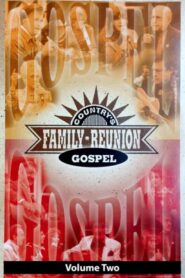 Country’s Family Reunion: Gospel Volume Two 2010 on netflix