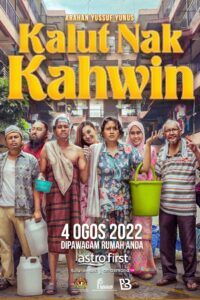 Kalut Nak Kahwin 2022 on netflix
