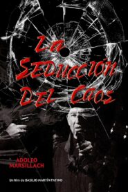 La seducción del caos 1990 on netflix