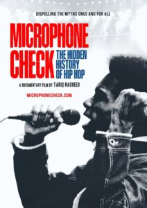 Microphone Check: The Hidden History of Hip Hop 2024 on netflix