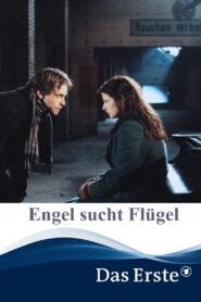 Engel sucht Flügel 2001 on netflix